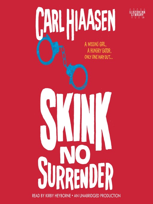 Title details for No Surrender by Carl Hiaasen - Wait list